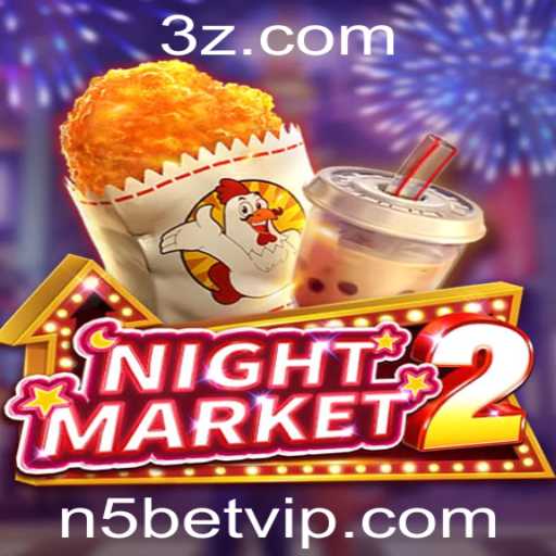 Descubra o Fascinante Mundo de NightMarket2: n5 bet e Regras do Jogo